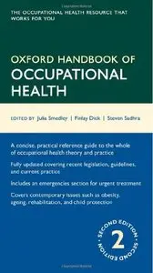 Oxford Handbook of Occupational Health, 2 edition (repost)