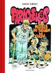 Paracuellos 8 -  Las madres no tienen la culpa