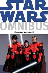 Star Wars Omnibus 019 - Eredita Volume 2 [2015-09]