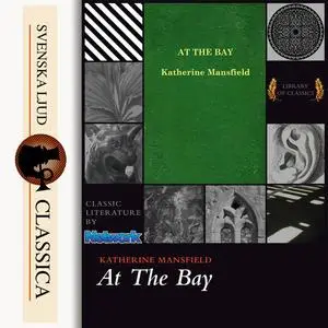 «At the Bay» by Katherine Mansfield