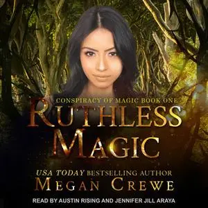 «Ruthless Magic» by Megan Crewe