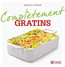 Gratins (Complètement)