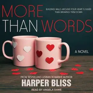 «More Than Words» by Harper Bliss