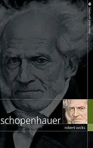 Schopenhauer (Blackwell Great Minds)
