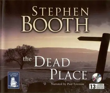 Stephen Booth - The Dead Place <AudioBook>