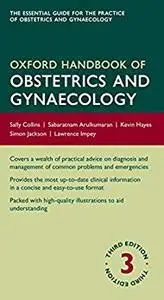 Oxford Handbook of Obstetrics and Gynaecology, 3rd Edition