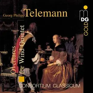 Consortium Classicum - Georg Philipp Telemann: Overtures for Wind Quintet (2002)