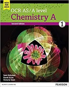 OCR AS/A Level Chemistry A 2015 Book 1