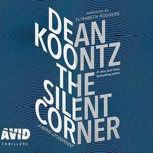 «The Silent Corner» by Dean Koontz