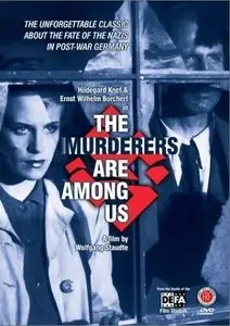 The Murderers Are Among Us (1946)[REPOST]