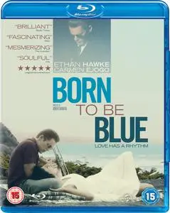 Born to Be Blue (2015)