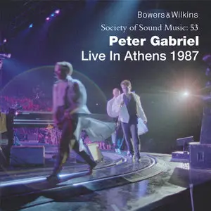 Peter Gabriel - Live In Athens 1987 (2012) [Official Digital Download]