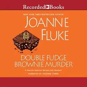 «Double Fudge Brownie Murder» by Joanne Fluke