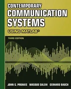 Contemporary Communication Systems Using MATLAB, 3 edition