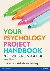 Your Psychology Project Handbook: Becoming a Researcher, 2 edition