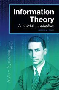 Information Theory: A Tutorial Introduction