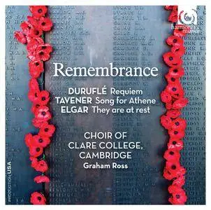 Choir of Clare College, Cambridge & Graham Ross - Remembrance (2016) [Official Digital Download 24/96]