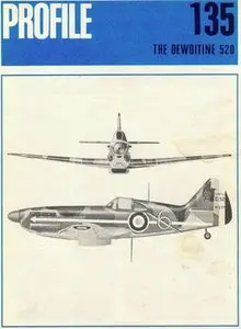The Dewoitine 520 (Profile Publications Number 135)