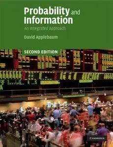Probability and Information: An Integrated Approach (Repost)