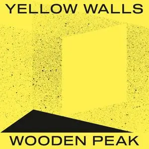 Wooden Peak - Yellow Walls (2019)