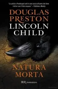 Douglas Preston, Lincoln Child - Natura morta