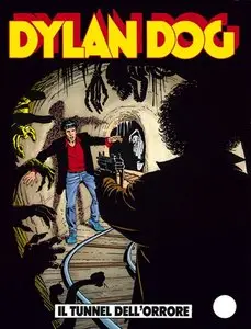 Dylan Dog Numero 22 - Il Tunnel Dell'Orrore