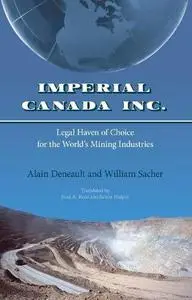 Imperial Canada Inc.: Legal Haven of Choice for the World's Mining Industries