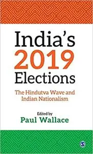India’s 2019 Elections: The Hindutva Wave and Indian Nationalism