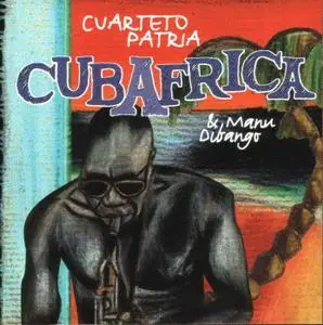 Cubafrica - Cuarteto Patria & Manu Dibango  (1998)