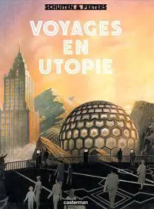 Voyages En Utopie