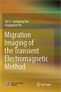Migration Imaging of the Transient Electromagnetic Method (Repost)