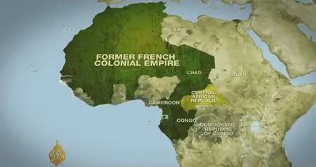 Al-Jazeera: The French African Connection - Episodes: 2-3 (2013)