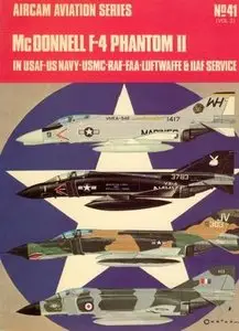 Aircam Aviation Series 41: McDonnell F-4 Phantom II in USAF-US Navy-USMC-RAF-FAA-Luftwaffe & IIAF Service (Repost)