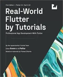 Real-World Flutter by Tutorials: Professional App Development With Flutter