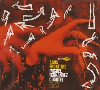 Michel Fernandez Quartet - Sans Frontiere (2020)