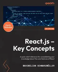 React.js – Key Concepts (Early Release)