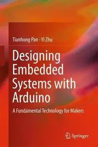 Designing Embedded Systems with Arduino: A Fundamental Technology for Makers [Repost]