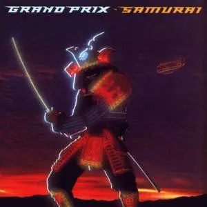 Grand Prix - Samurai (1983/2012) {Reissue, Remastered}