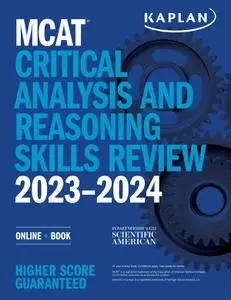 MCAT Critical Analysis and Reasoning Skills Review 2023-2024: Online + Book (Kaplan Test Prep)