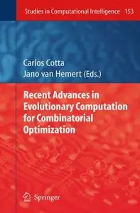 Recent Advances in Evolutionary Computation for Combinatorial Optimization