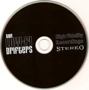 The Low-Fi Drifters - High Fidelity Recordings (2013)