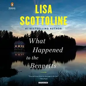 What Happened to the Bennetts [Audiobook]