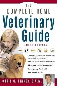 The Complete Home Veterinary Guide