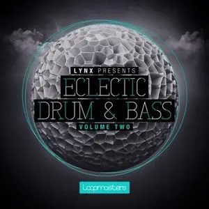 Loopmasters Lynx Eclectic Drum and Bass Vol 2 MULTiFORMAT (Repost)
