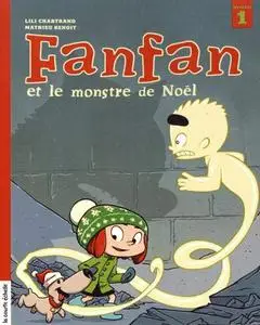 Lili Chartrand, Mathieu Benoit, "Fanfan et le monstre de Noël"