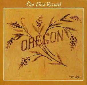 Oregon - Our First Record (1970) {Vanguard--PJL Japan MTCJ-2550 rel 2004, Paper Sleeve}