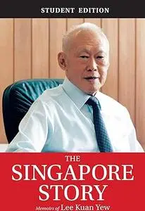 The Singapore Story : Memoirs of Lee Kuan Yew (Repost)