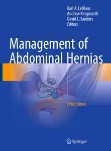 Management of Abdominal Hernias, Fifth Edition