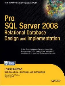 Louis Davidson: Pro SQL Server 2008 Relational Database Design and Implementation (Repost)