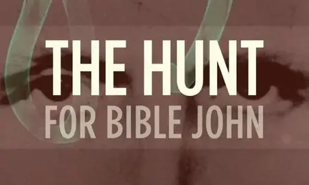 The Hunt for Bible John (2021)